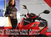 Tetap Nyaman dan Aman Saat Pergi Berbelanja Dengan Sepeda Motor
