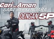 Sebelum Berkendara, Ingat 5P Kunci Utama #Cari_Aman di Jalan
