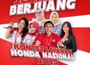 Siap Tampil Terbaik di Kontes Layanan Honda Nasional 2025