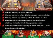 Hentikan Membakar Hutan dan Lahan