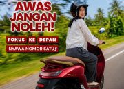 Fokus ke Depan, Keselamatan Nomor Satu