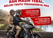 Cek Tekanan Ban Sebelum Berkendara